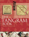 The Tangram Book by Jerry Slocum at al.